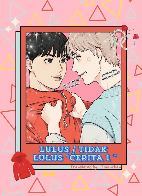 LULUS / TIDAK LULUS "CERITA 1" [ Mitami ]